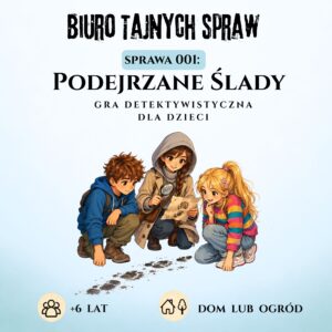 Gra detektywistyczna dla dzieci Biuro Tajnych Spraw – Sprawa 001: Podejrzane Ślady